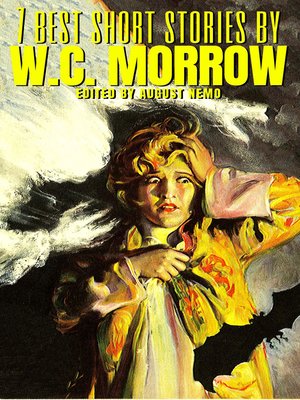 cover image of 7 best short stories by W.C. Morrow